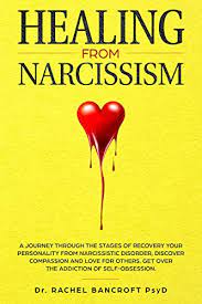 Healing from narcissism